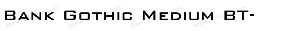 Bank Gothic Medium BT字体转换